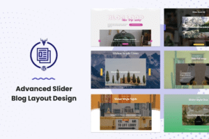 advanced slider blog layout design