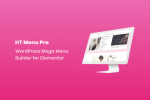 ht menu pro wordpress mega menu builder for elem