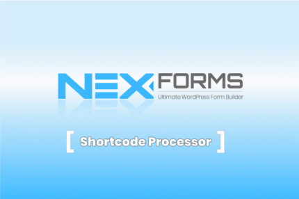 nex forms shortcode processor add on